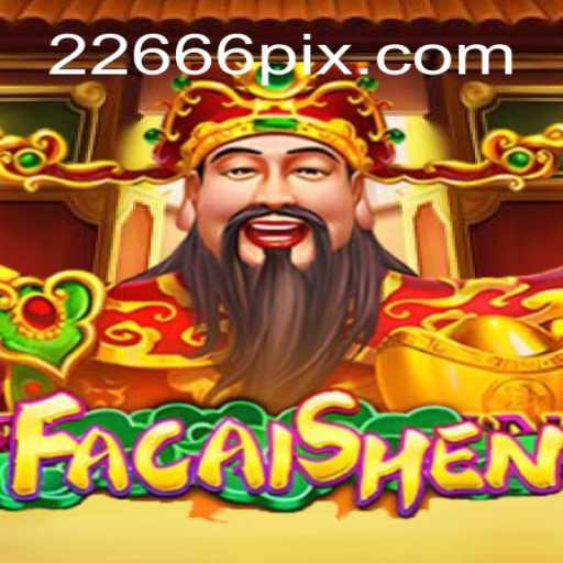 Descubra o Mundo Fascinante de FaCaiShen: Um Mergulho no Jogo e Sua Ligação com 22666.com